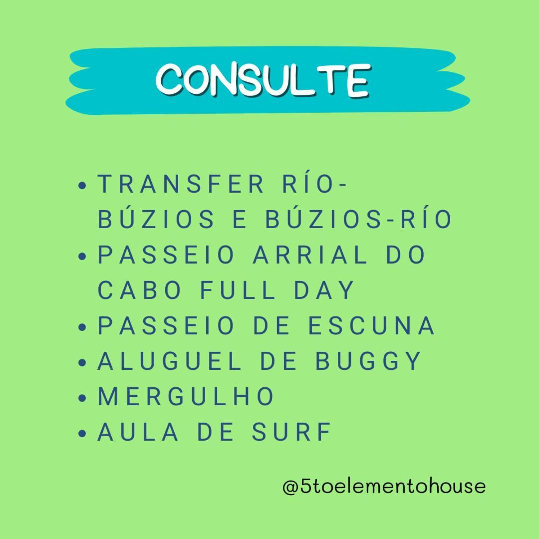 5to Elemento House 招待所 Armacao dos Buzios